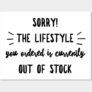 Sorry the lifestyle you ordered is currently out of stock Posters and Art